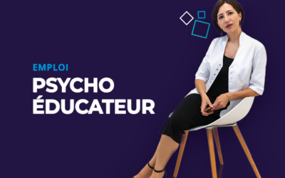 Opportunités d’emploi comme psychoéducateur(trice)