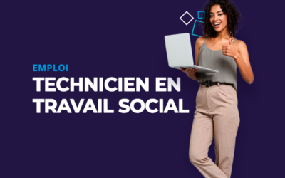 Opportunités d’emploi pour les technicien(ne)s en travail social